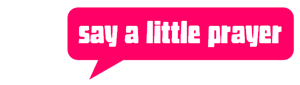 say-a-little-prayer-banner